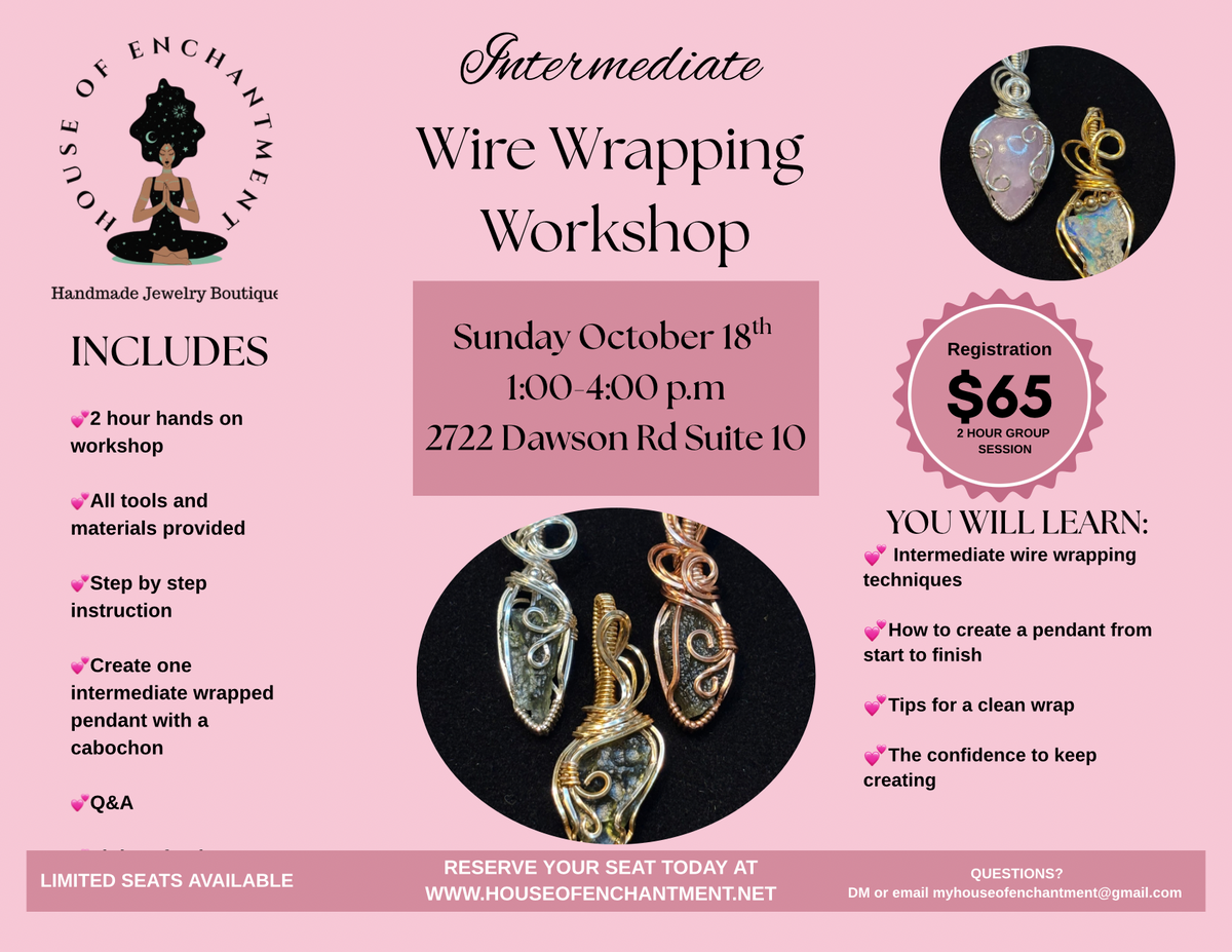 IN PERSON Intermediate Wire Wrapping Workshop 10/18