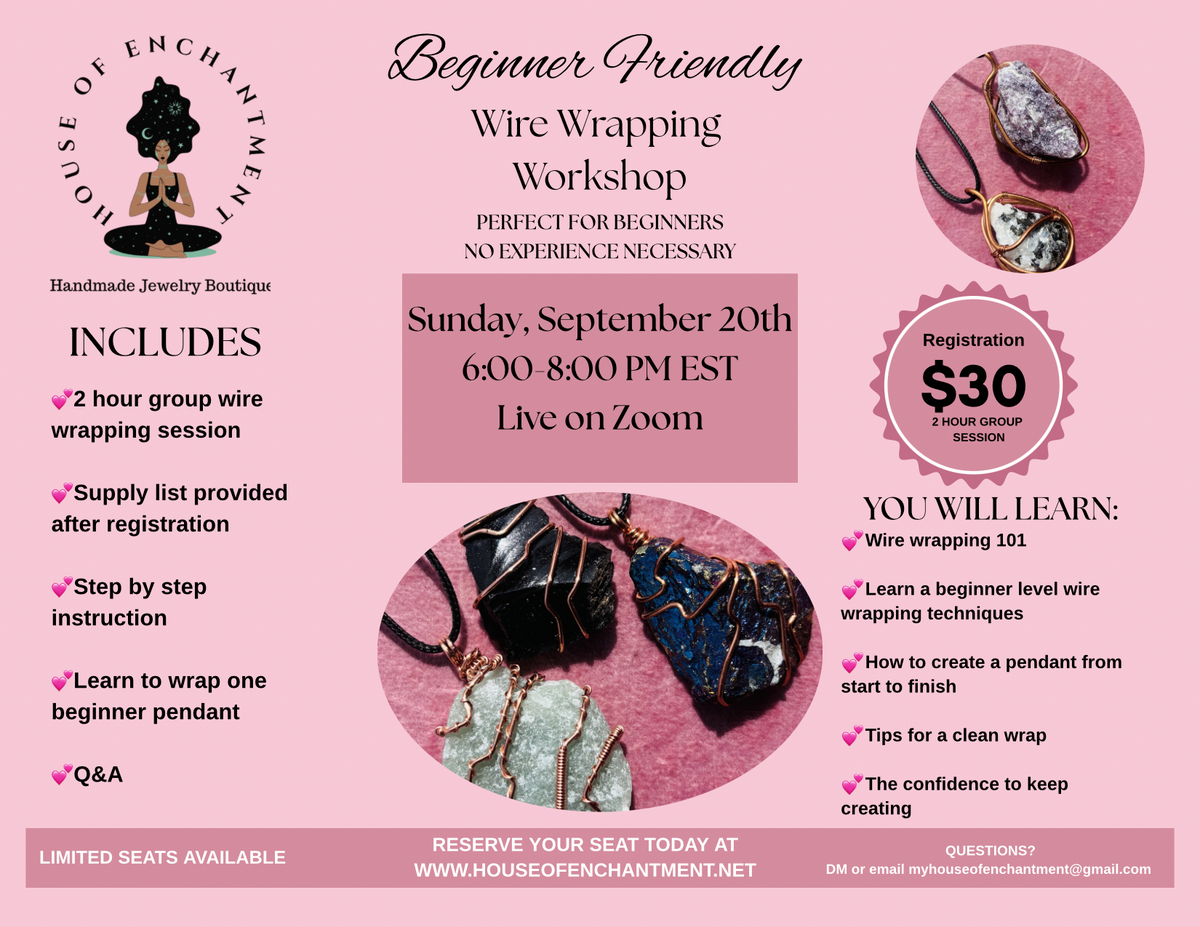 Virtual Beginner Friendly Wire Wrapping Class 9/20